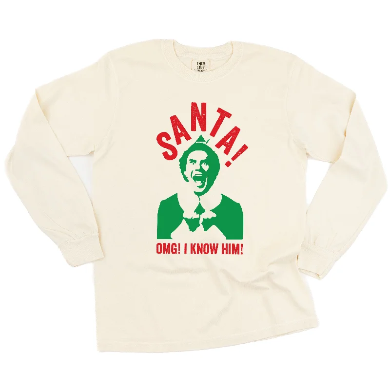 Santa! OMG! I Know Him! - LONG SLEEVE Comfort Colors Tee