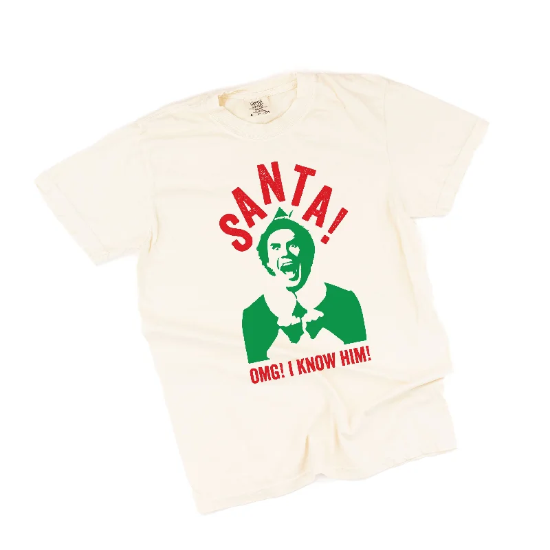 Santa! OMG! I Know Him! - Comfort Colors Tee